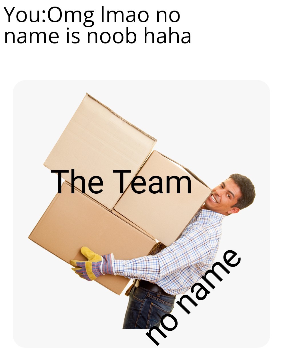 no name - meme