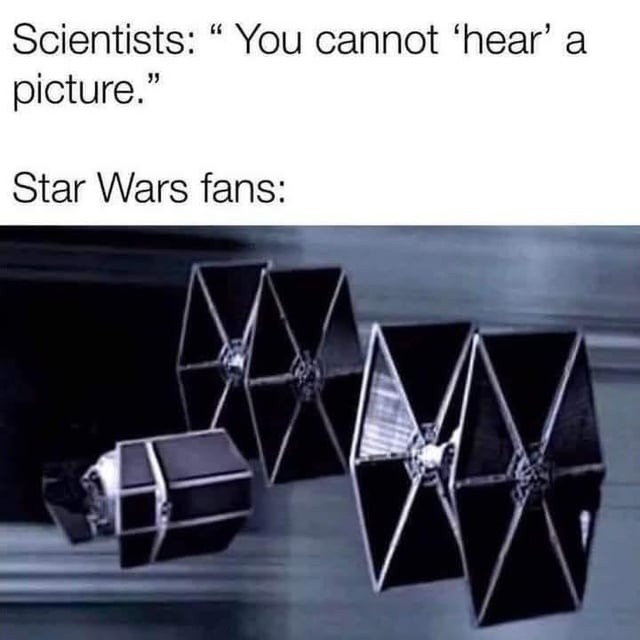 Star Wars fans can literally hear this image - meme