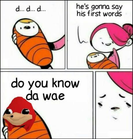 Da Wae - meme