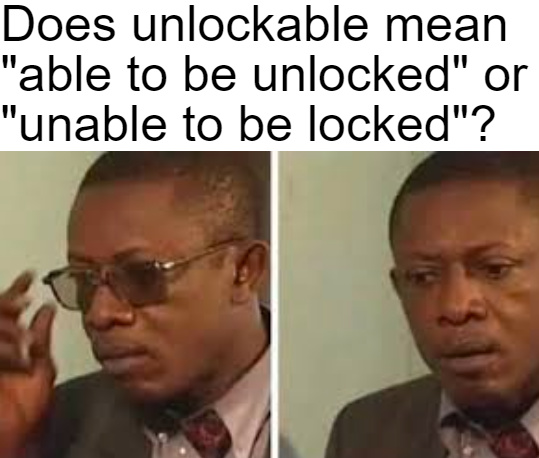 What does unlockable really mean? - meme