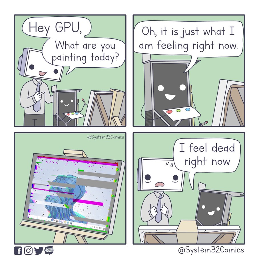 What Is My GPU Painting? - meme