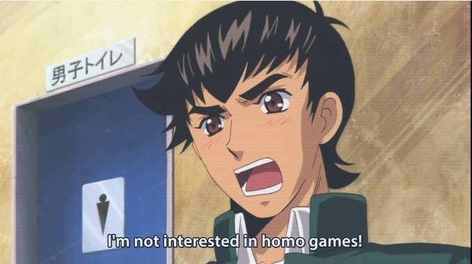 When you're not interested in homo games. - meme