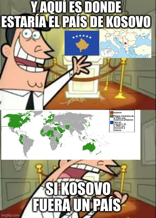 Básicamente como soy retrasado no se lee el cuadro, básicamente los países en verde reconocen a Kosovo como país y los que están en gris no. - meme