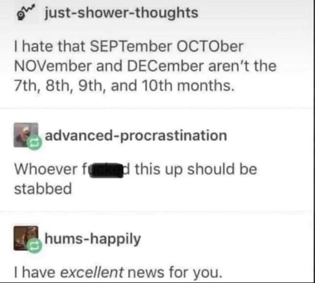 September should be the 7th month and I'm ready to riot - meme