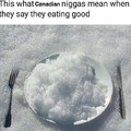 Snow niggas