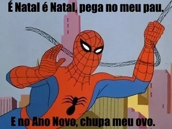 É Natal pega no meu - meme