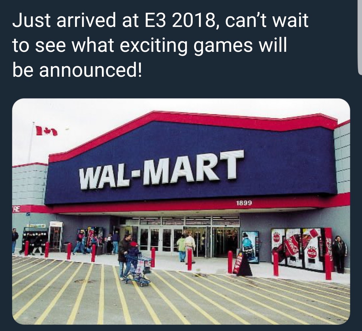 Get it, cause Walmart leaked the E3 lineup - meme