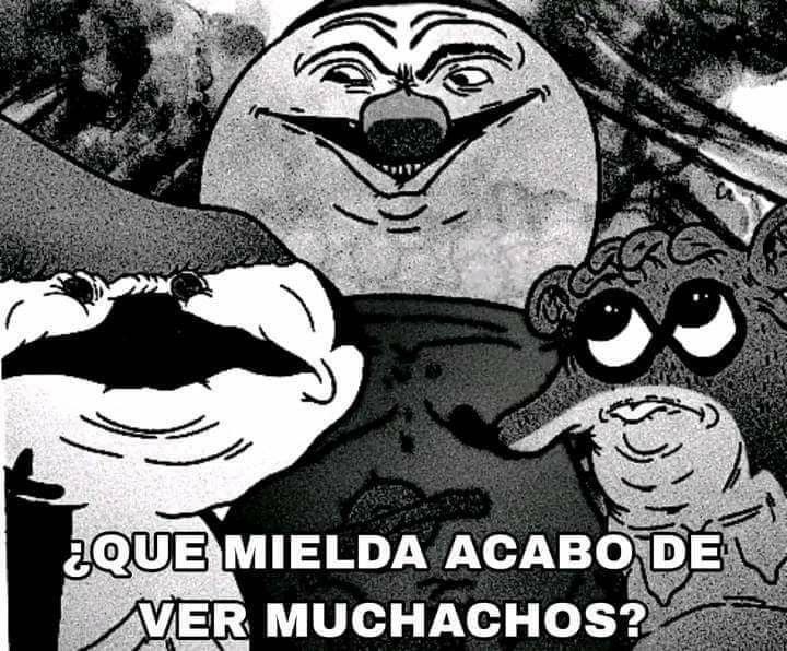 Pero que acabo de ver muchachos  - meme