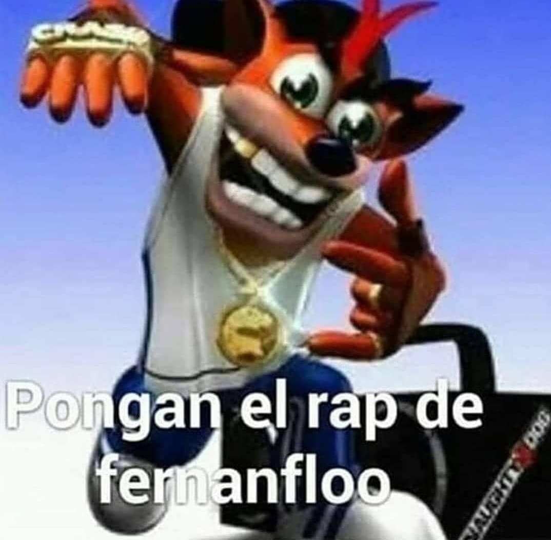 Pongan El Rap De FernandoFloo - meme