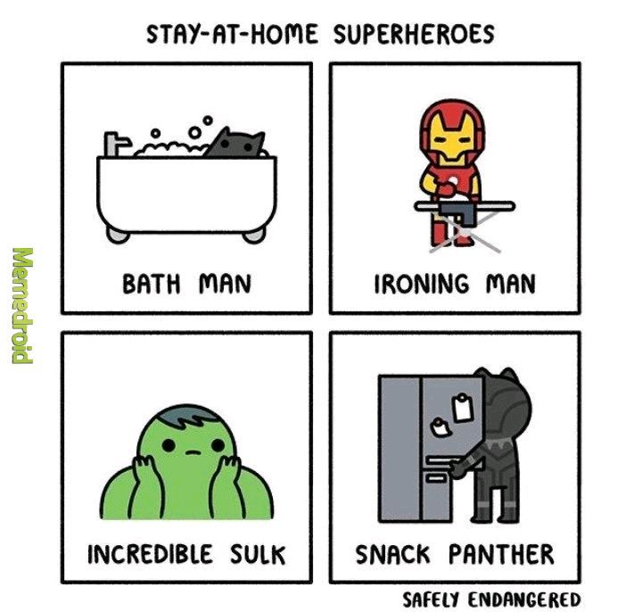 #Stay at home superheroes - meme