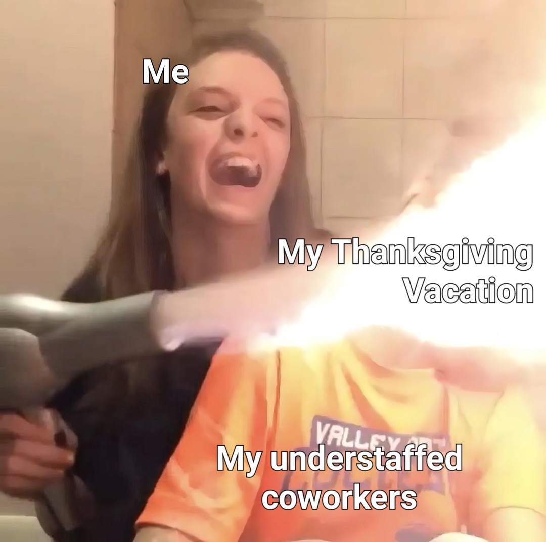 Thanksgiving vacation - meme