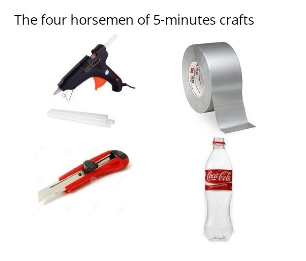 The four horsemen of 5-minute crafts - meme