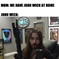 John wick at home