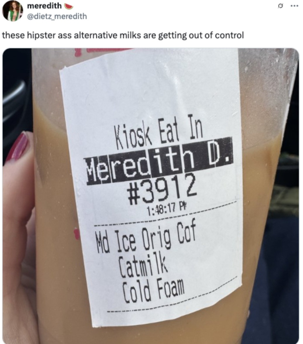 I’m not drinking that, and I definitely don’t want to know how they make it - meme