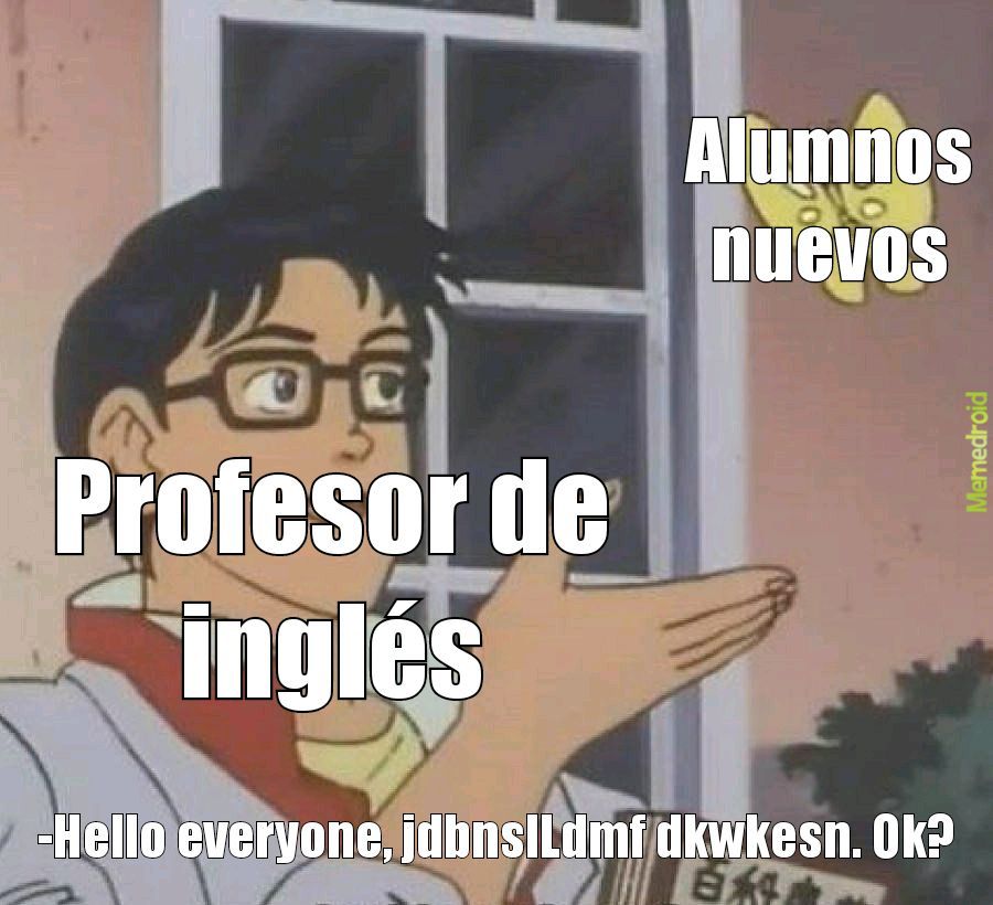 Profesores de inglés - meme