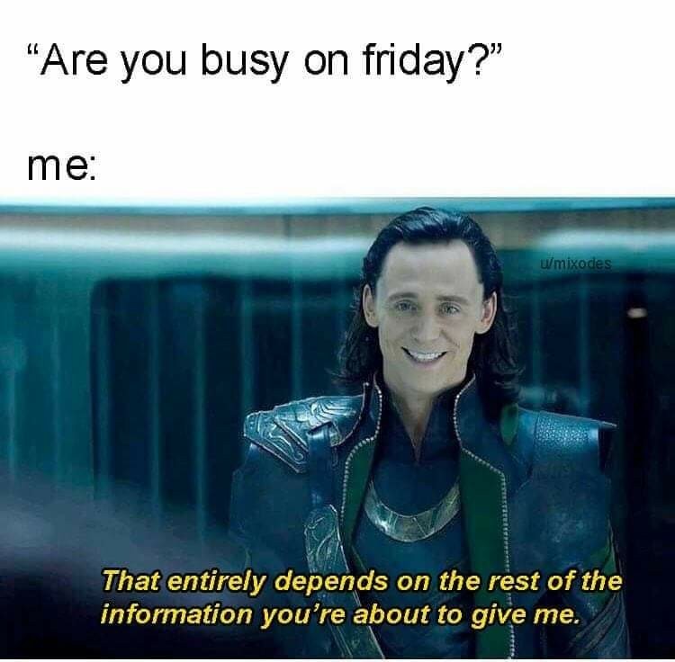 I'm super busy, I just remembered - meme