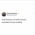 Finish a book, buy 5 more