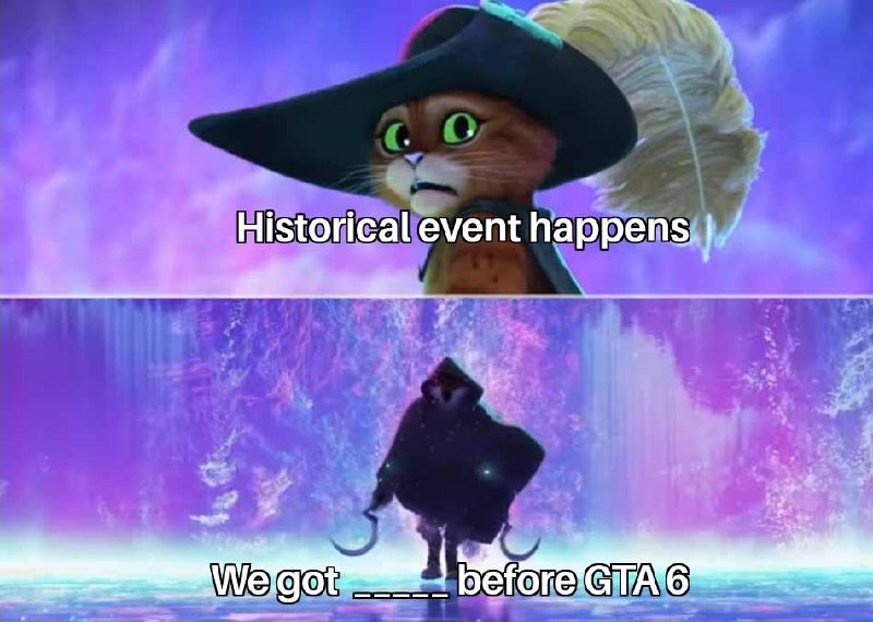 another historical event dropped before GTA 6 did - meme