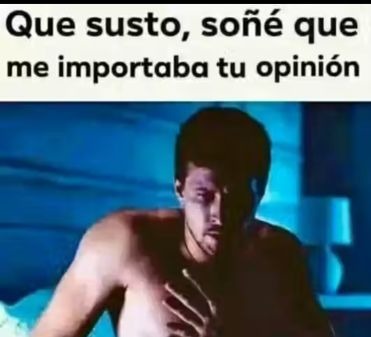 Suerte que nunca me paso - meme