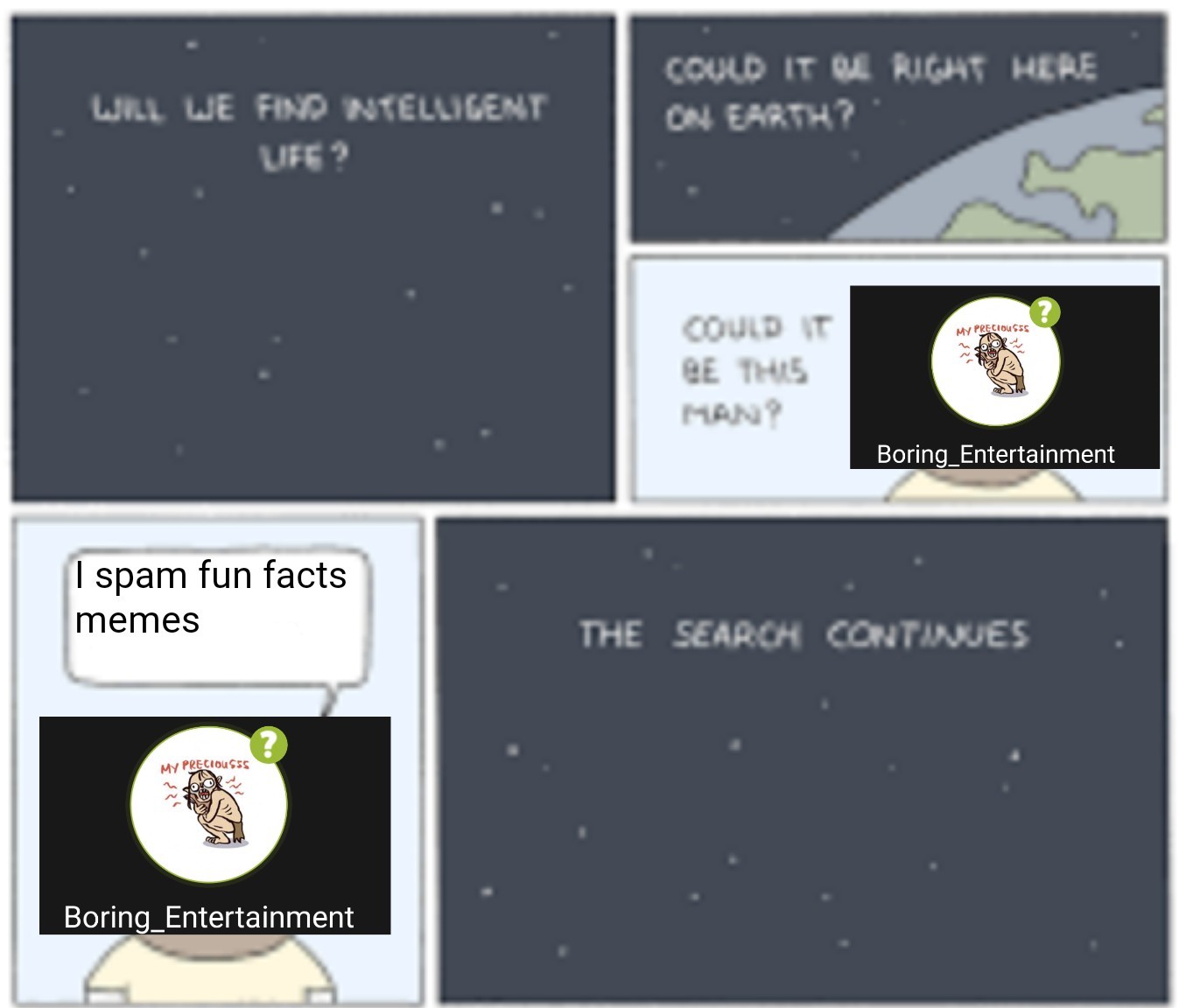 The Search Continues - meme