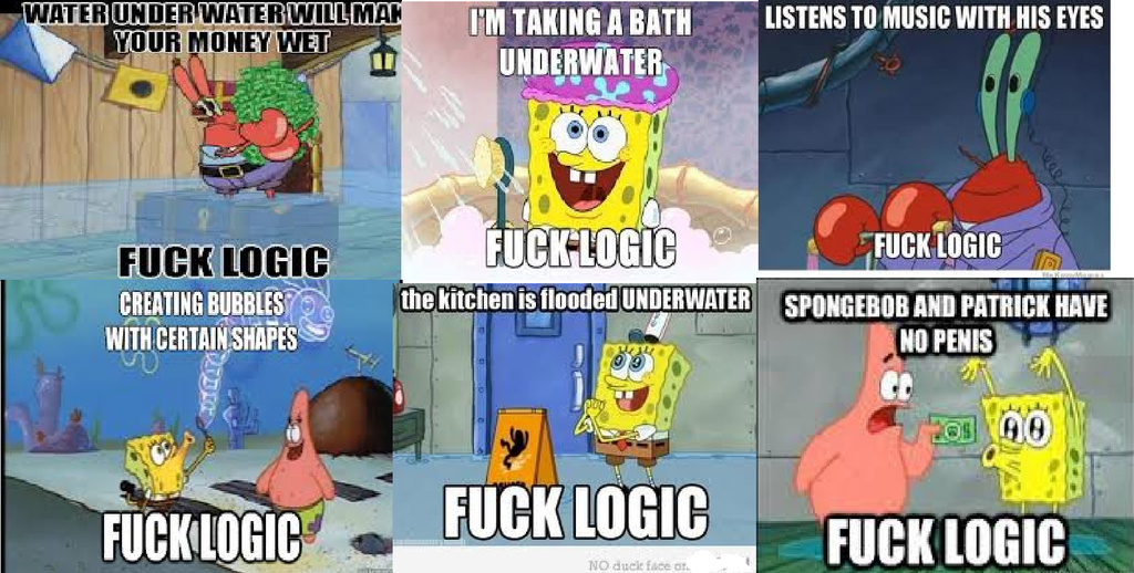 Fuck Logic - meme