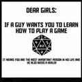 Queridas garotas, se um cara quer te ensinar como jogar um jogo é porque você é a pessoa mais importante da vida dele, e ele também precisa de um healer