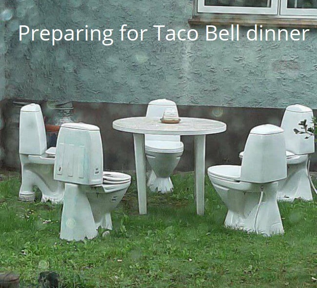 Taco Bell dinner - meme