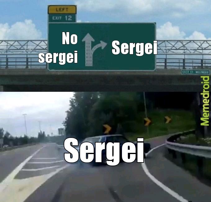 Sergei - meme