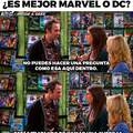 Marvel is life, DC is love