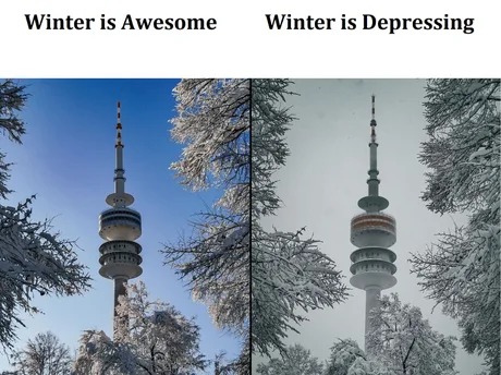 Winter is awesome anyways - meme