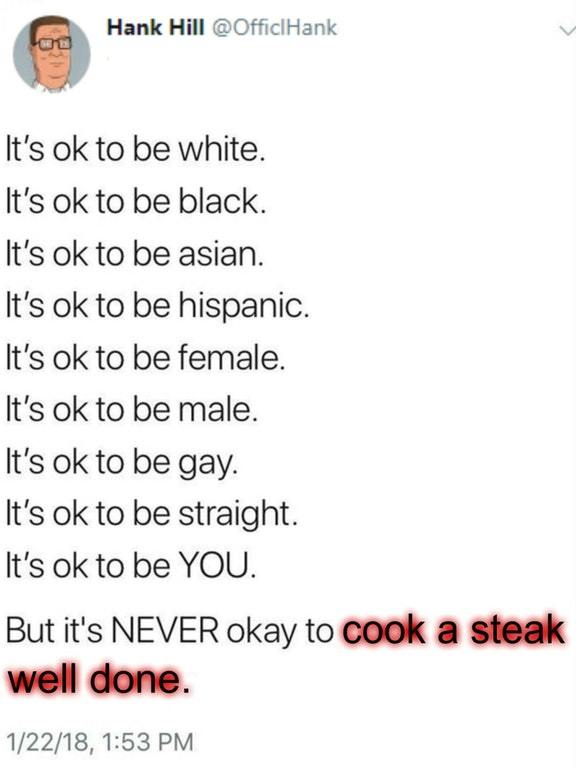 How do you like your steaks? - meme