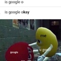 is google okay?