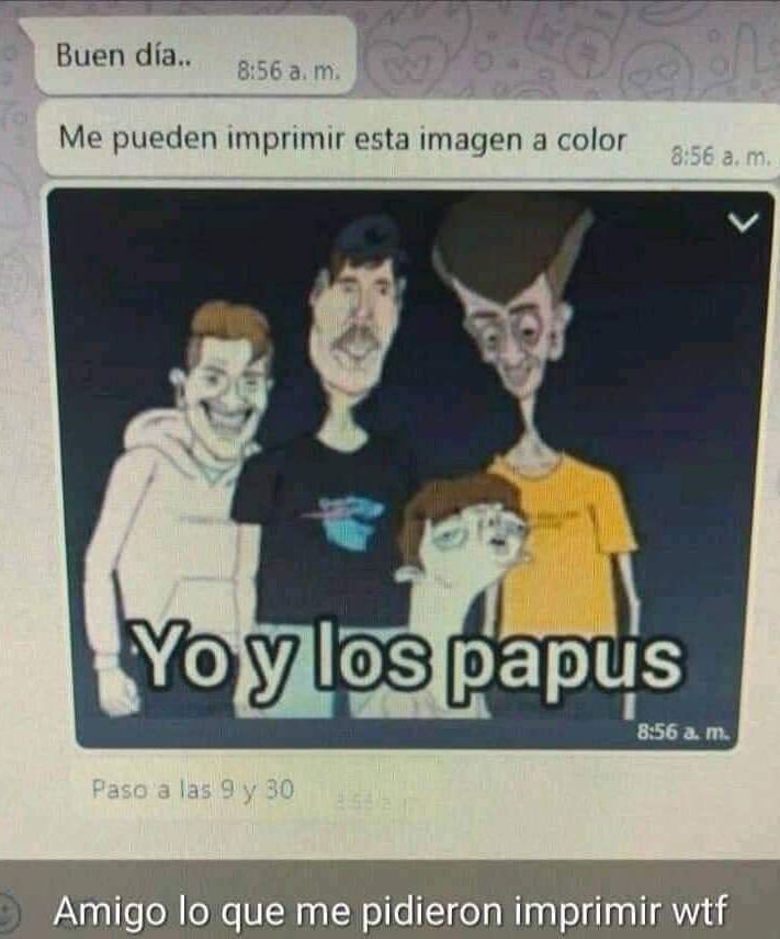 Tú y los Papus - meme