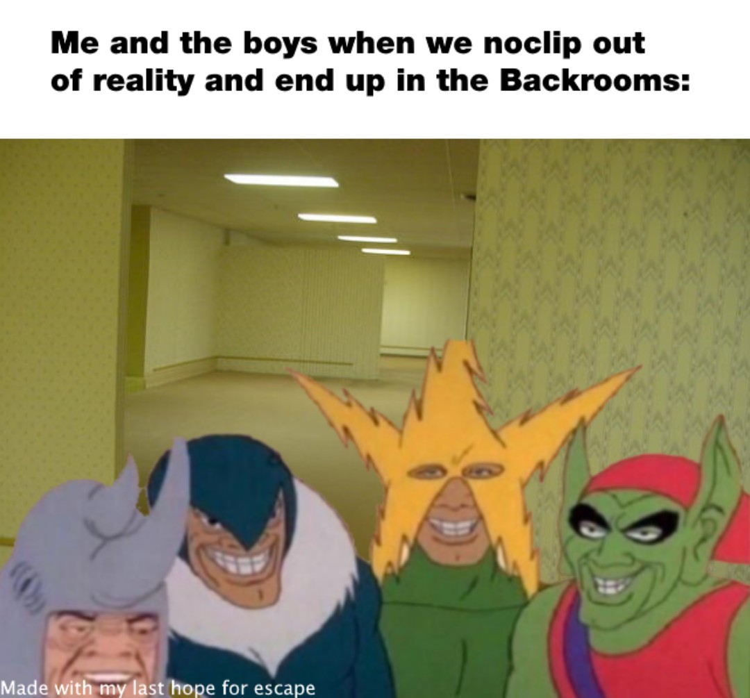 No clipping with the boys (gone wrong) - meme