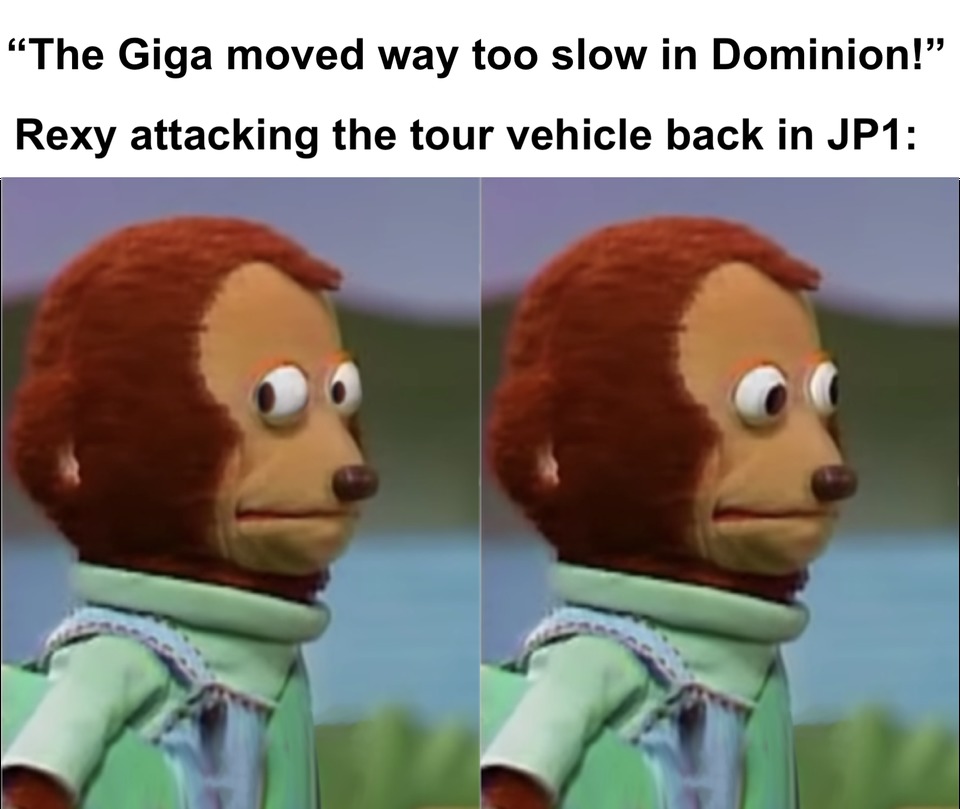 Giga in Jurassic World dominion meme