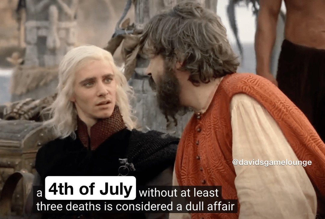 4th of July Game of Thrones version - meme