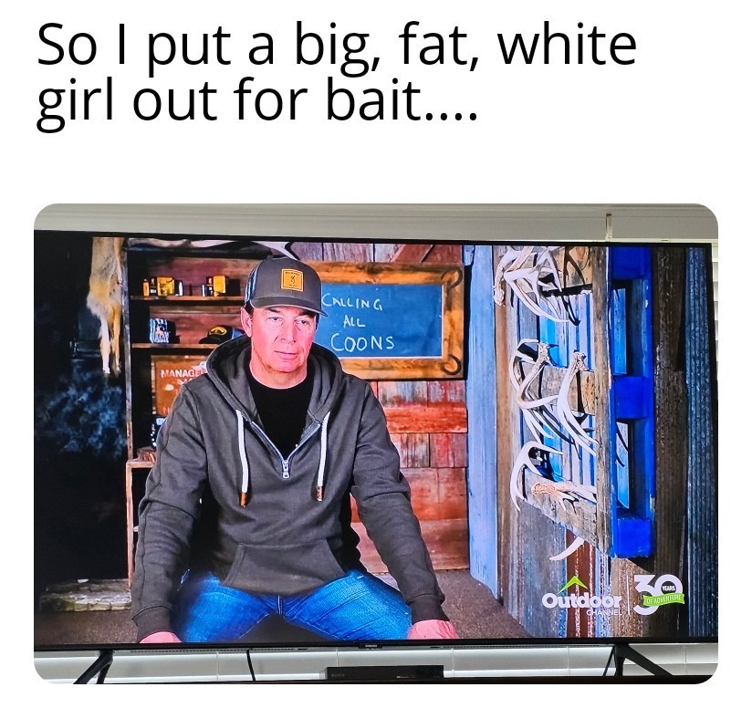 I wanna go hunting with this guy... - meme
