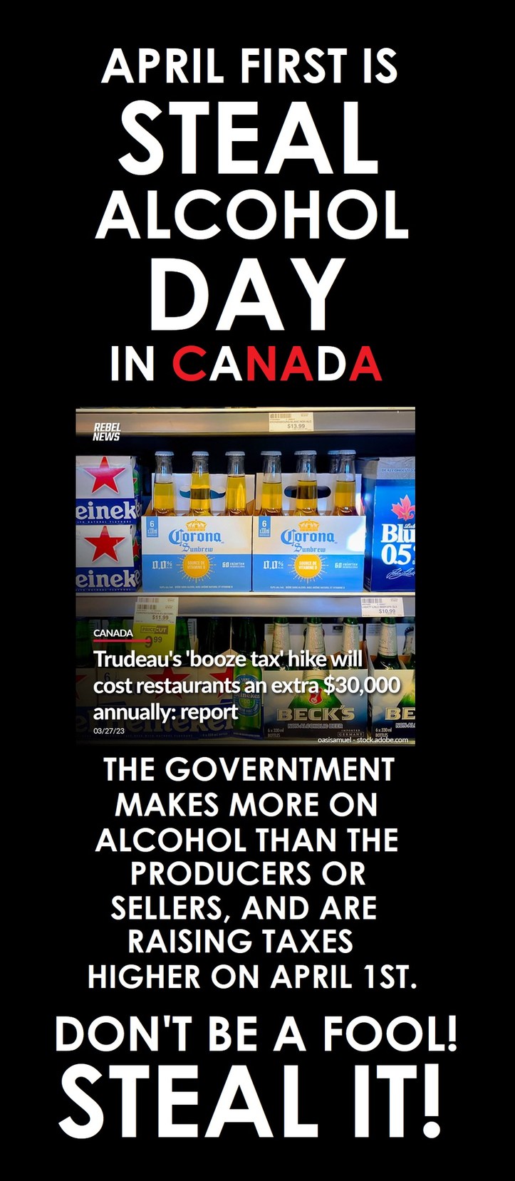 Canadians: Steal alcohol on April 1st - meme