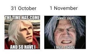 It's november 1st motherfuckers! - meme