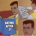 Dating after 21
