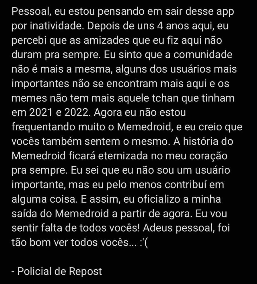 Sem meme, apenas uma nota de despedida.