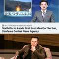 North Korea lands first ever man on the Sun
