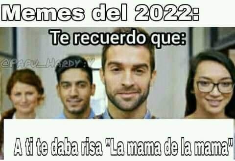2022 - meme