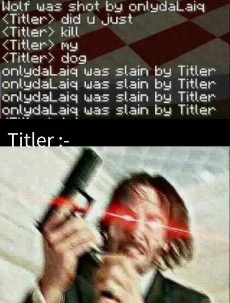 TITLER became John Wick in the minecraft server - meme