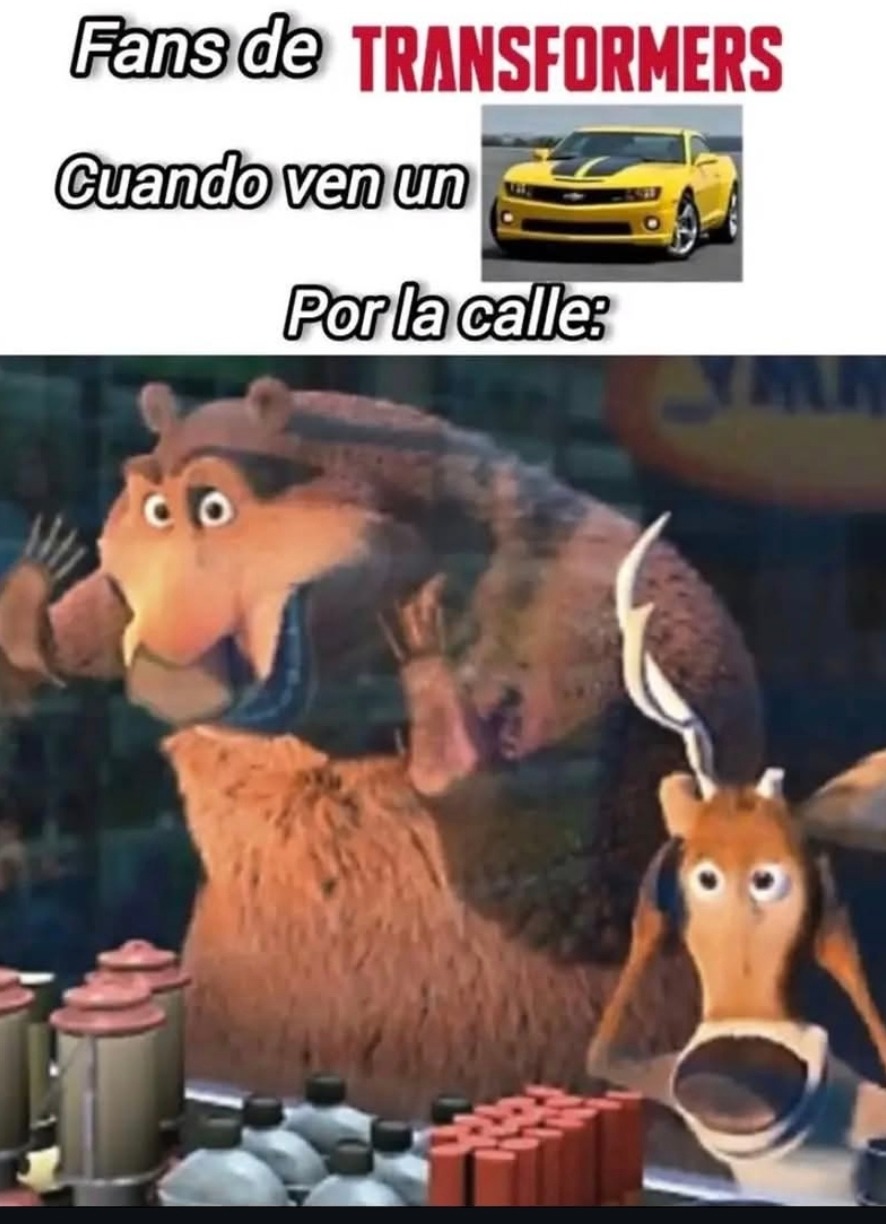 fans de transformers cuando ven la peli calle abajo - meme