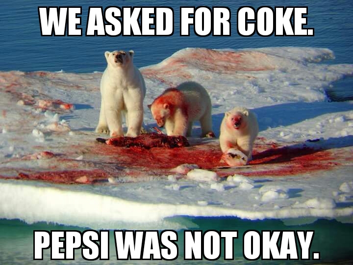 Pepsi was not okay. - meme