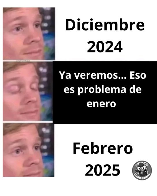 Maldito febrero que rapido llegó - meme