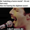 hehehehe horror movies
