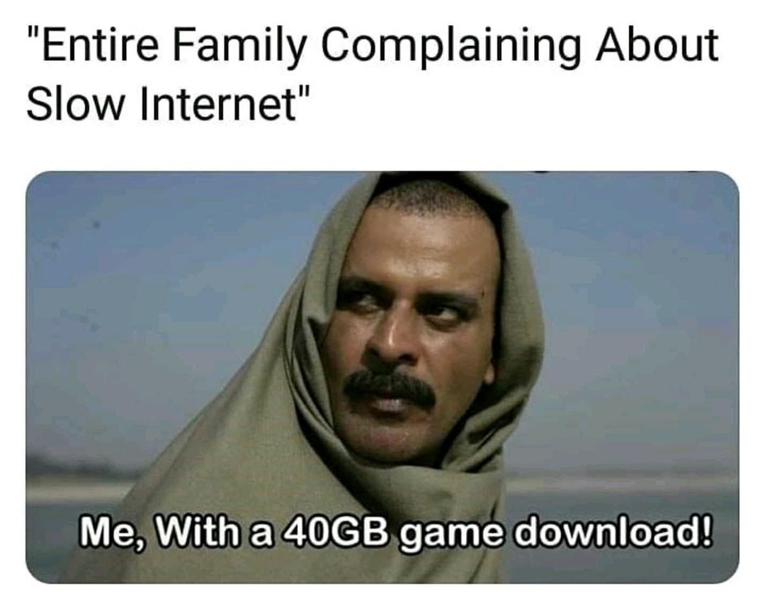 Slow internet - meme