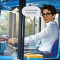 Your bus driver is here.
